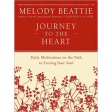 Journey to the Heart - Daily Meditations on the Path to Freeing Your Soul Melody Beattie (Paperback) For Sale