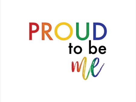 FMC293 - Rainbow Proud to Be Me - 12x12 For Sale